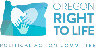 Oregon Right to Life Oregon Right to Life